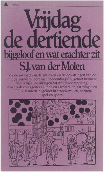 Vrijdag de dertiende : bijgeloof en wat erachter zit, Verzenden, Gelezen
