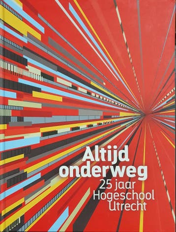 Altijd onderweg, 25 jaar Hogeschool Utrecht - Marc Janssen, Verzenden, Zo goed als nieuw, Marc Janssen