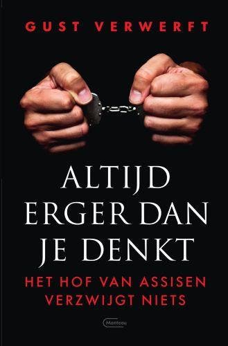 Altijd Erger Dan Je Denkt | Gust Verwerft | Nieuw, Ophalen of Verzenden, Nieuw, Gust Verwerft