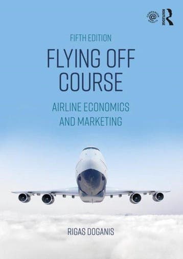 9781138224247 Flying Off Course | Tweedehands, Verzenden, Zo goed als nieuw, Rigas Doganis