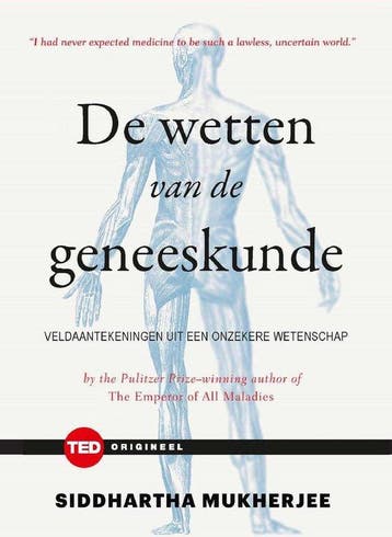 9789462981980 TED-boeken - De wetten van de geneeskunde, Boeken, Verzenden, Zo goed als nieuw, Siddharta Mukherjee