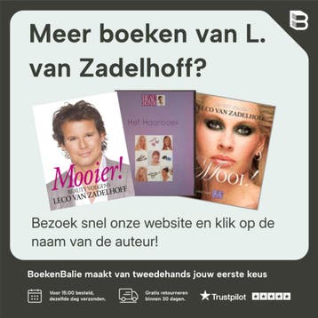 GLAMOUR BEAUTY BOEK - L. van Zadelhoff 9789051217988, Boeken, Verzenden, Gelezen, L. van Zadelhoff