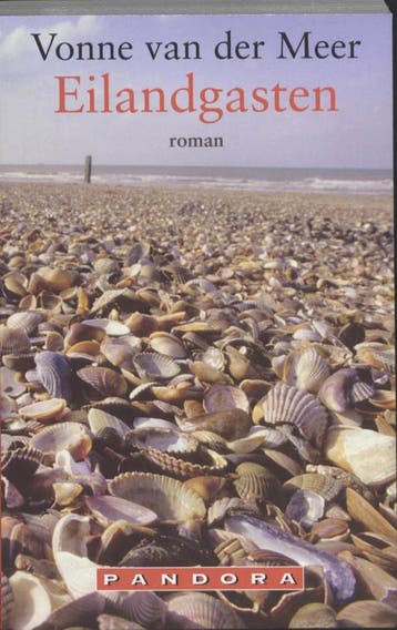 Eilandgasten - Vonne van der Meer 9789025430771, Verzenden, Gelezen, Vonne van der Meer