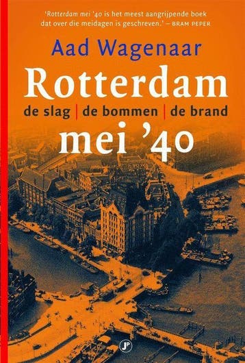 Rotterdam mei '40 - Wagenaar, Verzenden, Gelezen
