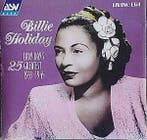 cd - Billie Holiday - Lady Days 25 Greatest Hits 1933-1944, Verzenden, Zo goed als nieuw