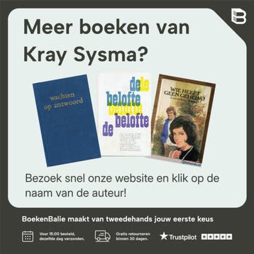 Dit is het verlangen - Kray Sysma 9789024292110, Verzenden, Gelezen, Kray Sysma