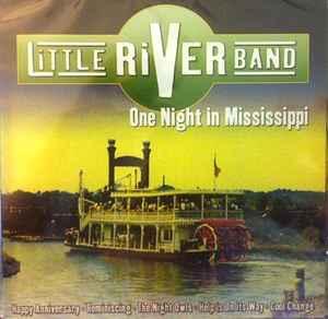 cd - Little River Band - One Night In Mississippi, Verzenden, Zo goed als nieuw
