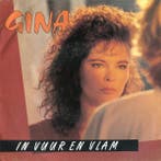 vinyl single 7 inch - Gina - In Vuur En Vlam, Cd's en Dvd's, Vinyl Singles, Verzenden, Zo goed als nieuw