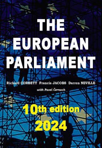 The European Parliament 2024 | Nieuw, Ophalen of Verzenden, Nieuw, Richard Corbett; Francis Jacobs; Darren Neville; Pavel Cernoch