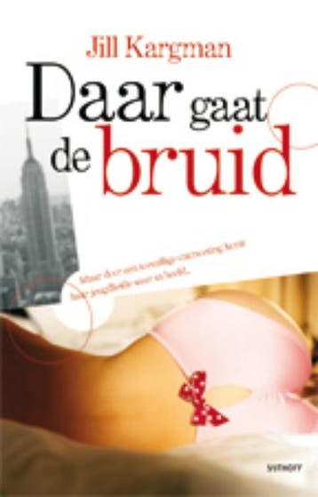Daar gaat de bruid - Jill Kargman 9789021804378, Verzenden, Gelezen, Jill Kargman