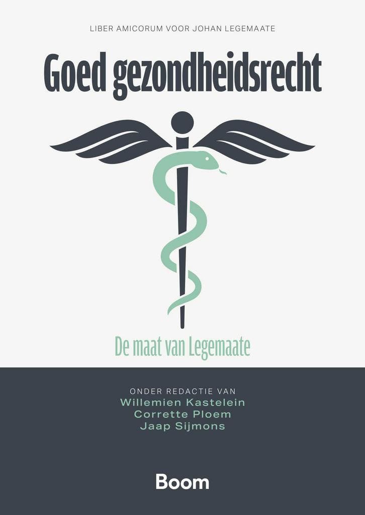 Goed gezondheidsrecht 9789462129474, Boeken, Wetenschap, Zo goed als nieuw, Verzenden