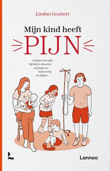 Mijn kind heeft pijn - Liesbet Goubert 9789401484077, Verzenden, Zo goed als nieuw, Liesbet Goubert