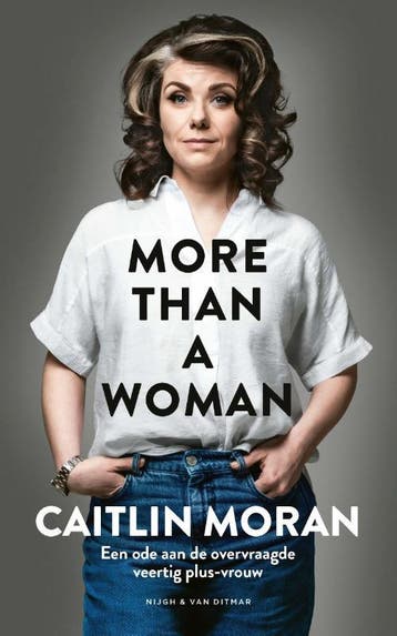 More than a woman 9789038810164 Caitlin Moran, Verzenden, Gelezen, Caitlin Moran