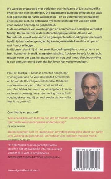 Voedingsmythes 9789035141117 Martijn B. Katan, Verzenden, Zo goed als nieuw, Martijn B. Katan