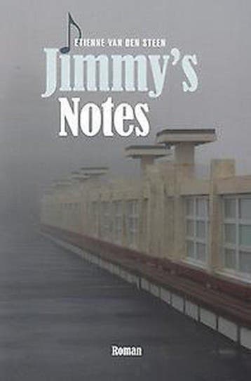 Jimmys notes - Etienne van den Steen 9789059276291, Verzenden, Gelezen, Etienne van den Steen