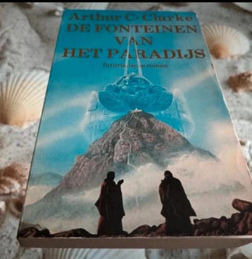 Arthur C Clarke - De fonteinen van het Paradijs, Gelezen, Arthur C Clarke