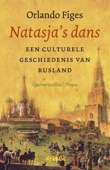 Natasjas dans - Orlando Figes 9789046825303, Verzenden, Zo goed als nieuw, Orlando Figes