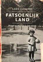 Fatsoenlijk land - Porgel en Porulan in het verzet, Boeken, Geschiedenis | Wereld, Verzenden, Zo goed als nieuw, Loes Gompes