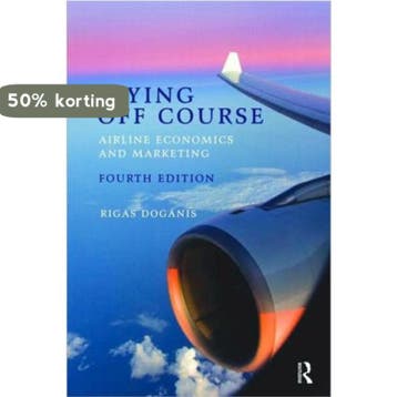 Flying Off Course IV - Rigas Doganis 9780415447379, Verzenden, Zo goed als nieuw, Rigas Doganis