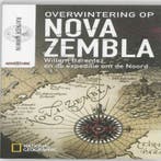 Overwintering op Nova Zembla 9789048809455 Rayner Unwin, Boeken, Verzenden, Zo goed als nieuw, Rayner Unwin