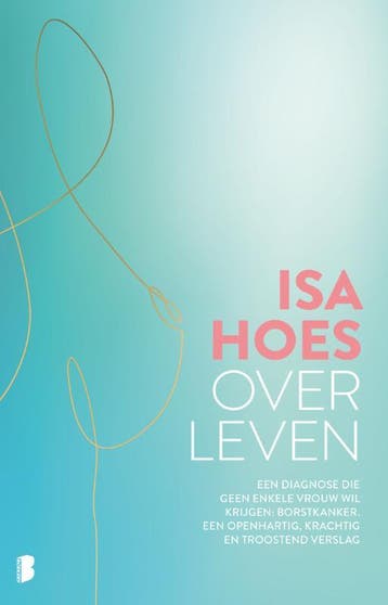 Over Leven | Isa Hoes | Nieuw, Ophalen of Verzenden, Nieuw, Isa Hoes