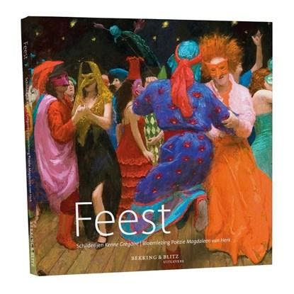 Feest | 9789061095057 | Magdaleen van Herk, Boeken, Literatuur, Zo goed als nieuw