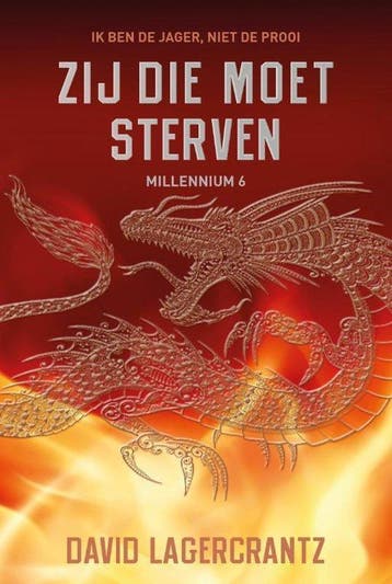 Millennium 6 -   Zij die moet sterven, Boeken, Ophalen of Verzenden, Nieuw