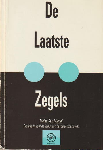 De laatste zegels - San Miguel 9789074469012, Verzenden, Gelezen, San Miguel