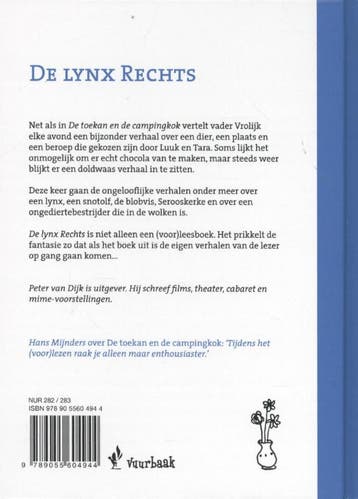 De lynx rechts 9789055604944 Peter van Dijk, Verzenden, Gelezen, Peter van Dijk