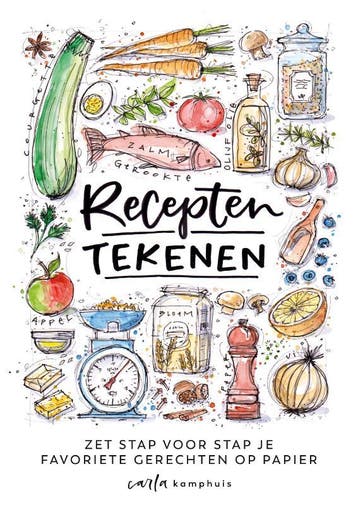 Recepten Tekenen | Carla Kamphuis | Nieuw, Ophalen of Verzenden, Nieuw, Carla Kamphuis