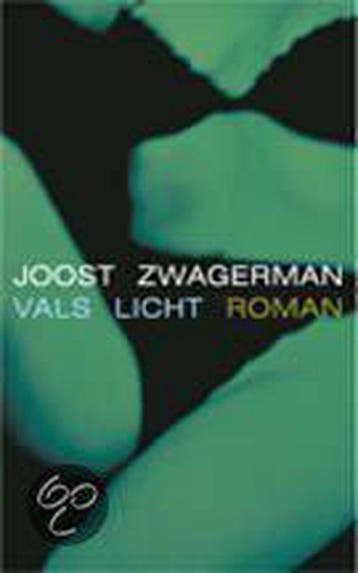 Vals Licht - Zwagerman, Verzenden, Gelezen