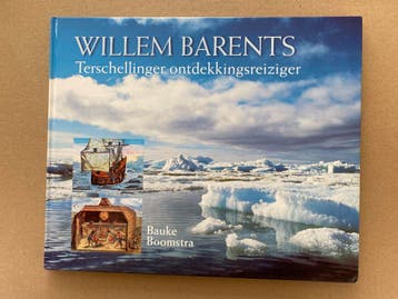 Schitterend Geïllustreerd - Willem Barents Ontdekkingsreizen, Ophalen of Verzenden, 15e en 16e eeuw, Zo goed als nieuw