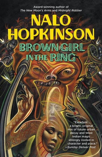 Brown Girl In The Ring - Nalo Hopkinson 9780446674331, Verzenden, Gelezen, Nalo Hopkinson