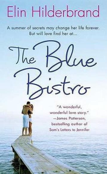 The Blue Bistro 9780312992620 Elin Hilderbrand, Verzenden, Gelezen, Elin Hilderbrand