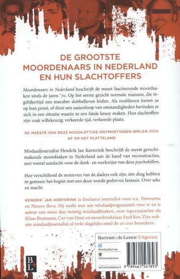 Moordenaars in Nederland 9789461561893 Hendrik Jan Korterink, Verzenden, Zo goed als nieuw, Hendrik Jan Korterink