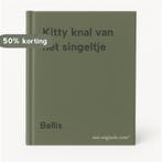 Kitty knal van het singeltje 9789020661781 Bellis, Verzenden, Gelezen, Bellis