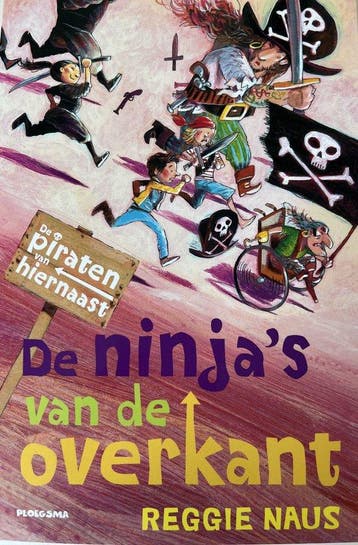 De ninjas van de overkant - Reggie Naus 9789021684345, Verzenden, Gelezen, Reggie Naus