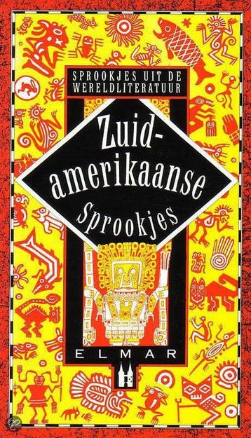 Zuidamerikaanse sprookjes / Sprookjes uit de, Verzenden, Gelezen, Auteur