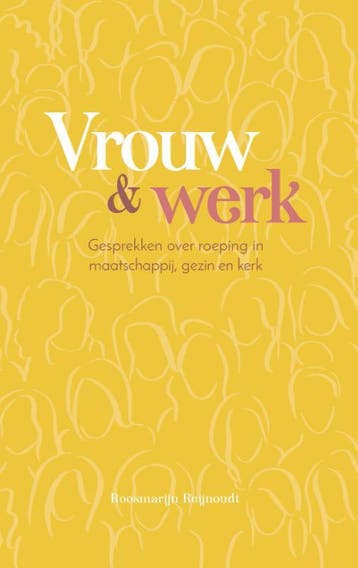 Vrouw en werk - Roosmarijn Reijnoudt 9789088973017, Verzenden, Zo goed als nieuw, Roosmarijn Reijnoudt