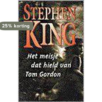 Het meisje dat hield van Tom Gordon 9789024536443, Verzenden, Gelezen, Stephen King