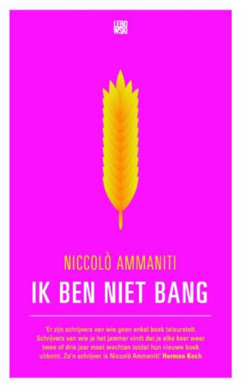 Ik ben niet bang 9789048808649 Niccolò Ammaniti, Boeken, Romans, Gelezen, Verzenden