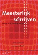 Meesterlijk schrijven, 9789046906057, Boeken, Studieboeken en Cursussen, Zo goed als nieuw, HBO, Verzenden