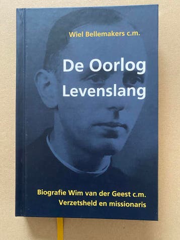 Biografie Wim van der Geest Verzetsheld en Missionaris NIEUW, Verzamelen, Ophalen of Verzenden, Nederland, Boek of Tijdschrift