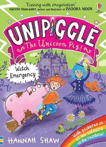 Unipiggle the Unicorn Pig- Unipiggle: Witch Emergency, Verzenden, Gelezen, Hannah Shaw