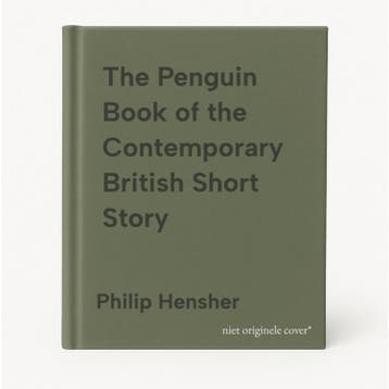 The Penguin Book of the Contemporary British Short Story, Boeken, Verzenden, Gelezen, Philip Hensher