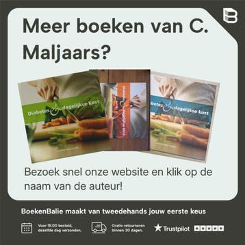 Diabetes & dagelijkse kost - C. Maljaars 9789081153621, Boeken, Kookboeken, Verzenden, Gelezen, C. Maljaars