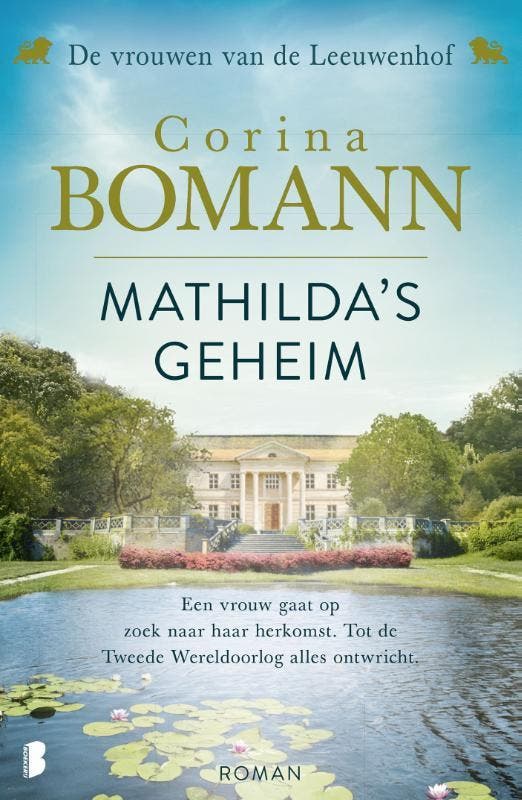 Vrouwen van de Leeuwenhof 2 9789022587171 Corina Bomann, Boeken, Romans, Zo goed als nieuw, Verzenden