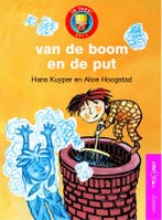 Van de boom en de put / Ik lees! / AVI 1 9789027675255, Verzenden, Gelezen, H. Kuyper