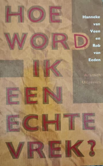 Hoe word ik een echte vrek ? - H. van Veen 9789068341379, Verzenden, Gelezen, H. van Veen