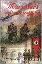Mariniers achter de frontlinie 9789076100319, Boeken, Verzenden, Gelezen, G.P.P. Burggraaf